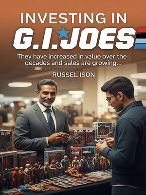 cover image of Investing in G.I. Joes